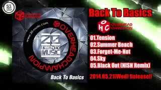 Back To Basics / Overhead Champion [Out Now!!!]