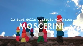 MOSCERINI | Le luci della centrale elettrica | TERRA