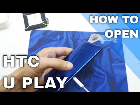HTC U Play Teardown Repair Guide - BATTERY CHANGE - OPEN