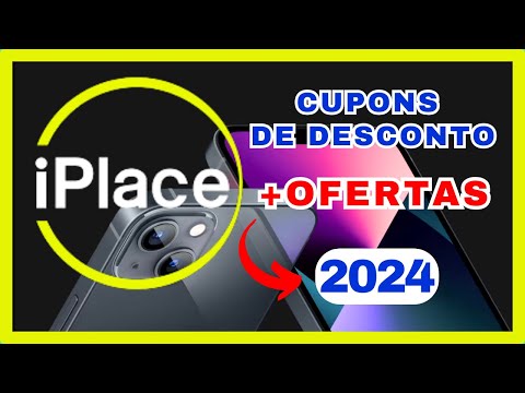 ANIVERSÁRIO iPLACE CUPOM de DESCONTO - CUPOM iPLACE OFERTAS - CUPOM iPHONE iPLACE.