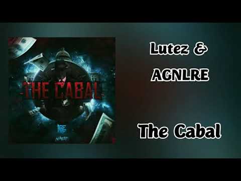 Lutez & AGNLRE - The Cabal