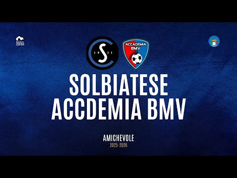 [HIGHLIGHTS] Pre-Season 25/26 - Solbiatese - Accademia Bmv