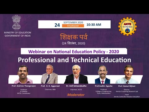 MoE Webinar series on NEP 2020: Professional and Technical Education