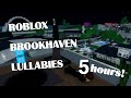 Sleepy Brookhaven Relaxing Roblox Lullabies For Sweet Dreams