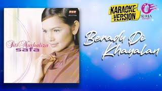 Download lagu Karaoke MV - Siti Nurhaliza - Beradu Di Khayalan ( Video Karaoke) - Karaoke Version mp3