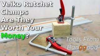 VEIKO Ratchet Clamps Are They Worth Your Money? Banggood Tools