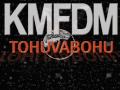 KMFDM - TOHUVABOHU