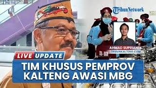Pemprov Bentuk Tim Khusus untuk Awasi MBG, BGN Mungkinkan Kantor Perwakilan Kalteng
