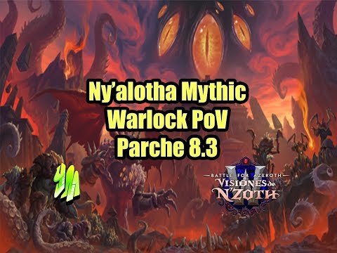 [WoW]Ny'alotha Mythic | Warlock 12/12M PoV | Singularity Reclean| 8.3