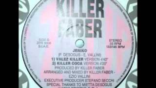 Killer Faber - Jeriko (La COCA) 1993
