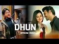 DHUN Official Video Altamash Faridi Akshita Mudgal Vishal Bhardwaj Ashique Elahi