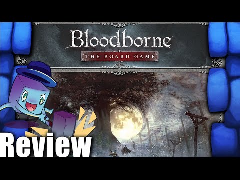 Bloodborne: The Board Game Small Expansions Review - with Tom Vasel