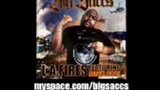 Big Saccs ft. Bangloose - LA Fires