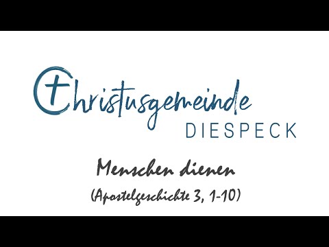 MENSCHEN DIENEN I Christusgemeinde Diespeck