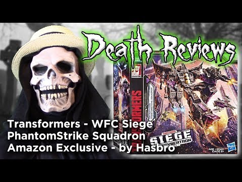 Death Reviews: PhantomStrike Squadron - WFC Siege Amazon Exclusive