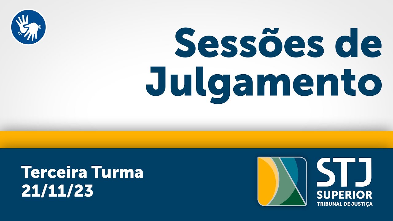 Terceira Turma - STJ - 21/11/2023