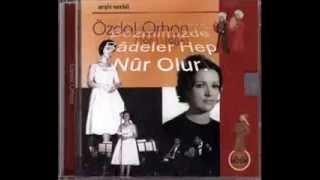 Özdal ORHON-Sineler Aşkınla İnler Dideler Mahrûm Olur (KÜRDİLİ HİCAZKÂR)R.G.