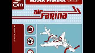 Mark Farina - Betcha do