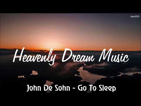 John De Sohn - Go To Sleep