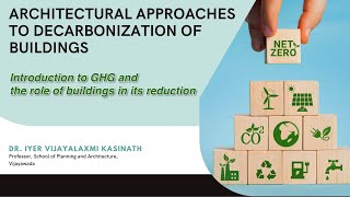 Introduction to GHG and the role of buildings in its reduction