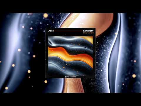 Laeko - Get Nasty