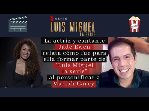Jade Ewen es Mariah Carey en "Luis Miguel, la serie" y comparte como fue interpretar a la diva