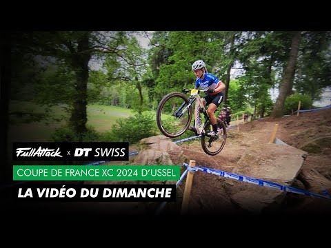 Coupe de France VTT XC Ussel 2024 🔥🤘 La vidéo FullAttack du dimanche