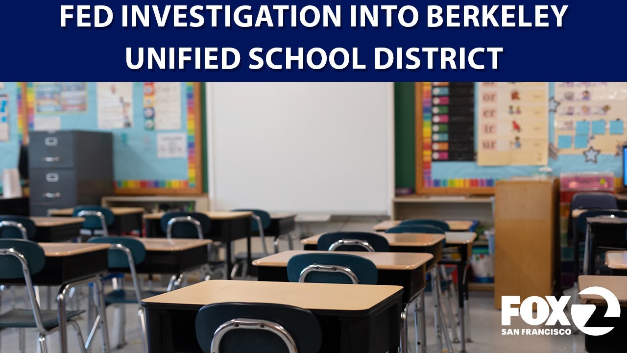 Federal investigation into Berkeley Unified School District | KTVU