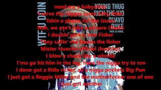 Young Thug - WTF You Doin Lyrics