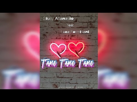 T'amo T'amo T'amo                                Giusy Attanasio feat Luca Formisani 