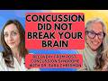 You Didn't Break Your Brain: Concussion Dizziness Recovery w Dr. Sara Chrisman
