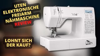 Uten Elektronische Freiarm Nähmaschine 2685a Review - Lohnt sich der Kauf?