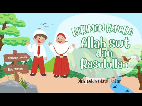 BERIMAN KEPADA RASUL RASUL ALLAH SWT - MEDIA PEMBELAJARAN PAI SD NUSANTARA