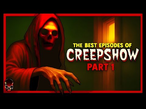 The Best & Creepiest Episodes Of CREEPSHOW (Part 1)