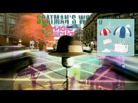 Letters to the Scatman's World