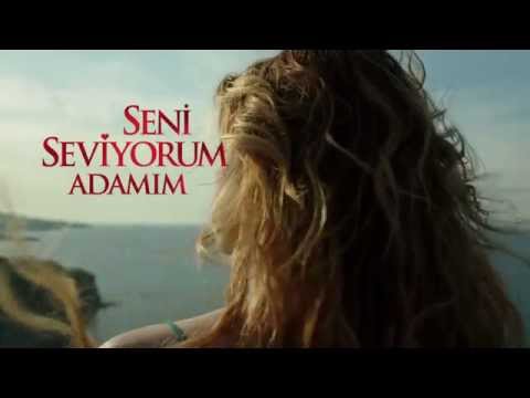 Seni Seviyorum Adamim (2014) Trailer