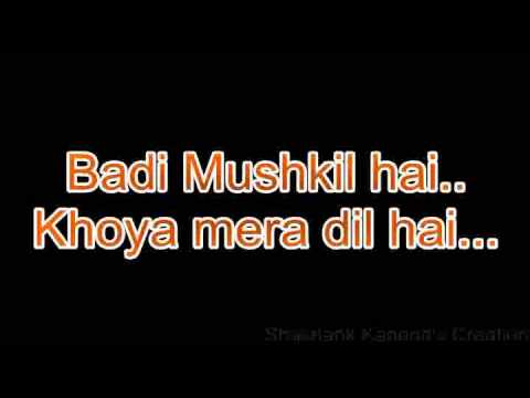 Shashank Kaneria Badi Mushkil Hai Khoya Mera Dil Hai