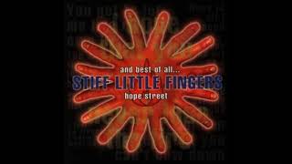 Stiff Little Fingers - Hope Street