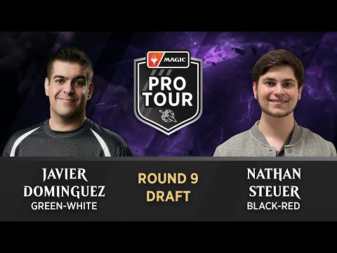 Javier Dominguez vs. Nathan Steuer | Round 9 | Pro Tour March of the Machine