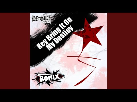 Key Bring It On My Destiny "D Gray Man Hallow"