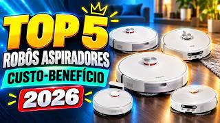 🔥5 MELHORES ROBÔS ASPIRADORES 2026 | Os Que REALMENTE Valem a Pena!
