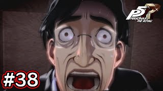 【実況】ロイヤルになった怪盗生活 #38【ペルソナ5 ザ・ロイヤル】