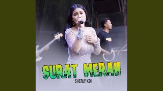 Download lagu Surat Merah mp3 Download lagu Surat Merah mp3