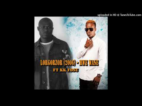 KK F0$U Ft LORGORZOR (2006) - HWE WASE