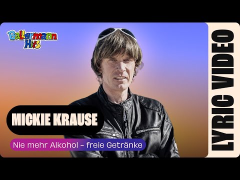 Nie Mehr Alkoholfreie Getränke - Mickie Krause