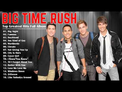 Big Time Rush Greatest Hits Full Album 2022 - Best Songs Of Big Time Rush Collection @BigTimeRush