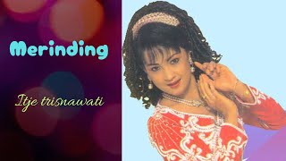 Download lagu Itje Trisnawati - Merinding mp3