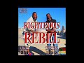 Righteous Rebel