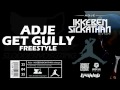 #01_ ADJE - GET GULLY (Freestyle) 