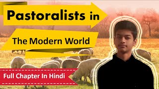 Class 9 History Chapter 5 in Hindi- Pastoralists in the Modern World - Full Chapter in Hindi | NCERT